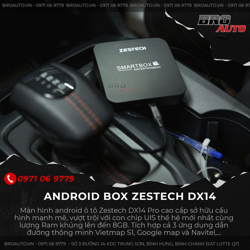 Android Box Zestech DX14 Pro Cấu hình siêu khủng cho hệ thống giải trí