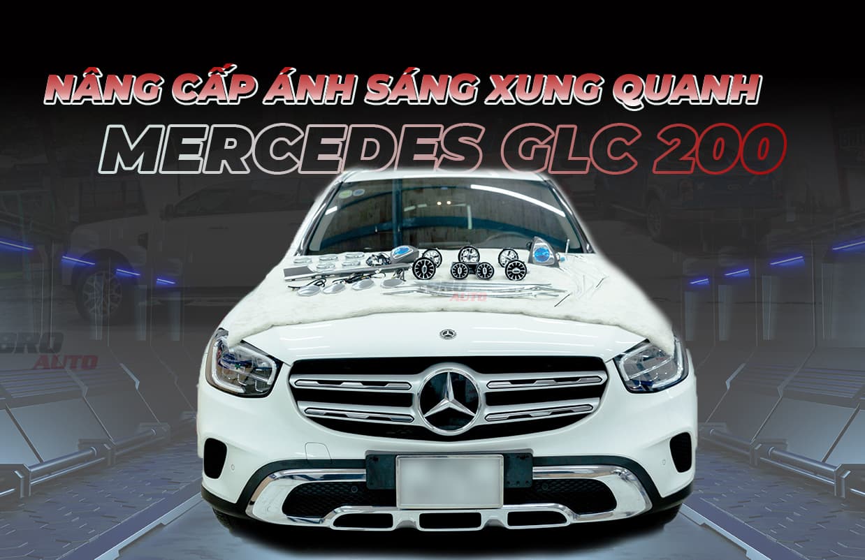 Mercedes GLC 200 nâng cấp gói ánh sáng xung quanh