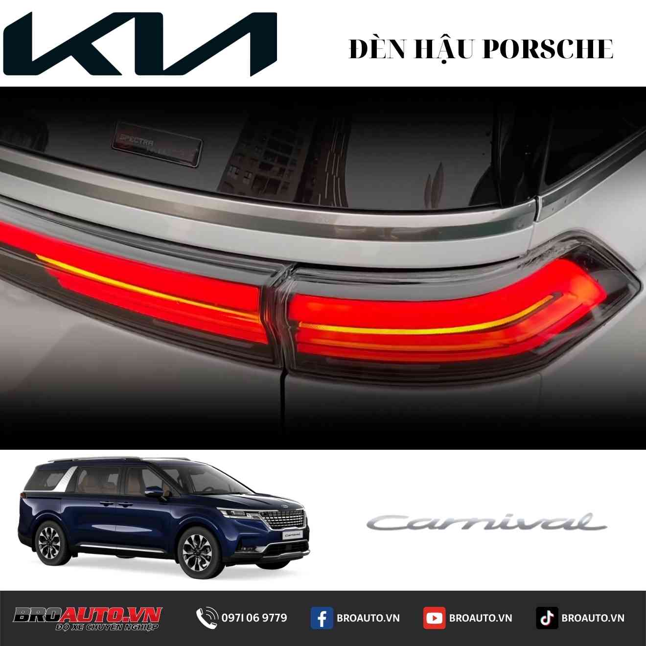 Độ đèn hậu Porsche cho Kia Carnival giúp tăng sáng hiệu quả 